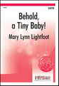 Behold, a Tiny Baby! SATB choral sheet music cover